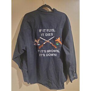 Embroidered If It Flies It Dies Black Long Sleeve Button Sz XXL Hunting
